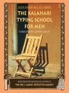 Cover image for The Kalahari Typing School for Men